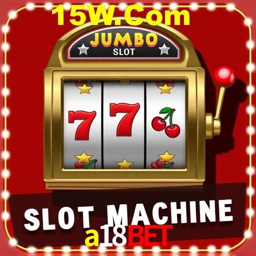 a18bet: Seu Cassino Premiado com Pagamentos Rápidos